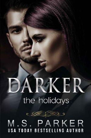 [Darker 3.5] • Darker · The Holidays · A Christmas Novella